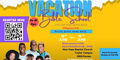 VACATION BIBLE SCHOOL **FREE *FAMILY FUN - DINNER AND DAILY PRIZE GIVEAWAYS