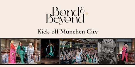 Bond & Beyond Kick-off München City