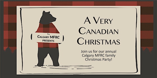 Calgary MFRC Family Christmas Party