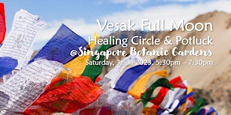 Vesak Full Moon Healing Circle & Potluck