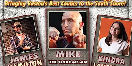 Imagem principal do evento COMEDY SHOW Mike McCarthy "The Barbarian"  Kindra Lansburg & James Hamilton