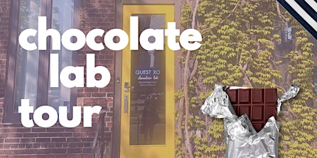CHOCOLATE Lab Tour: Doors Open