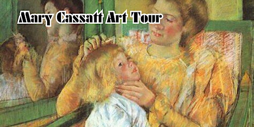 Mary Cassatt Art Tour primary image