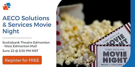 Immagine principale di AECO Solutions & Services Movie Night: Edmonton 