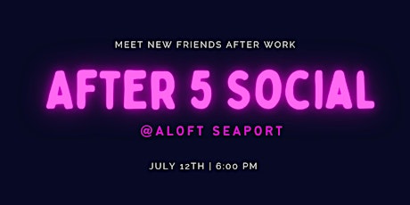 After 5 Social