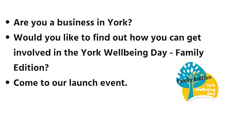 Launch Event - York Wellbeing Day - Family Edition primary image
