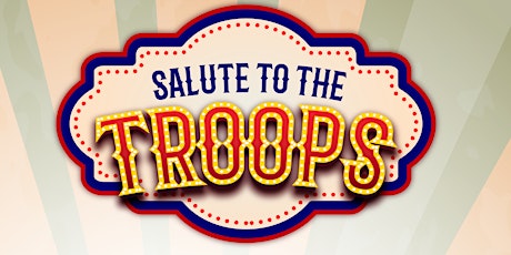 Salute to the Troops 2023  Festival  + Field DAY