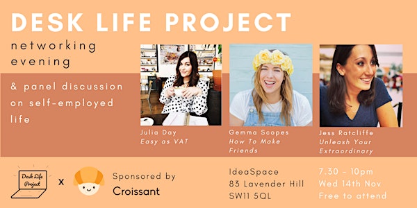 Desk Life Project: Panel Discussion on Self-Employed Life & Networking