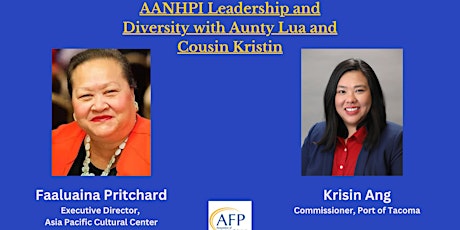 AANHPI Leadership and Diversity with Aunty Lua and Cousin Kristin
