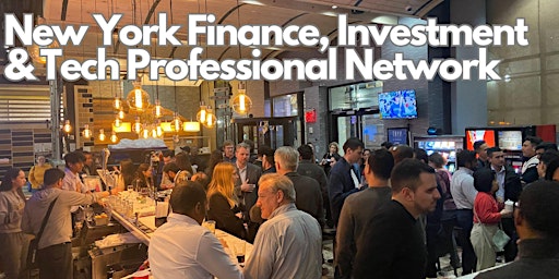 New York Finance, Investment & Tech Professional Network primary image