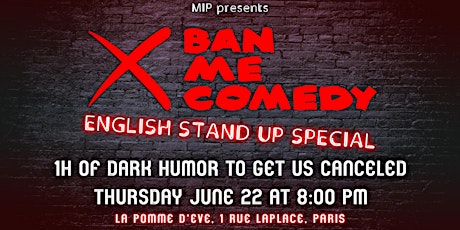 Ban Me Comedy | English Stand-Up Show in Paris