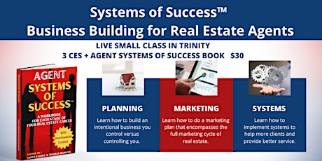 Systems of Success - Business Building For Real Estate Agents - 3 CES