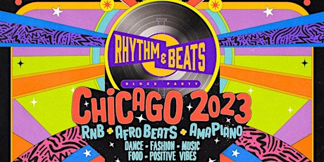 Rhythm and Beats Chicago RnB+AfroBeats Block Party