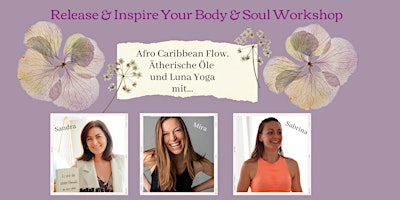 Hauptbild für Release and Inspire your Body and Soul