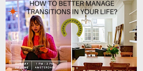 How to better manage transitions in your life? A workshop for expats