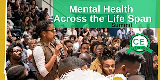 Mental Health Across the Lifespan Summit