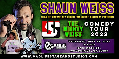 Shaun Weiss Comedy Tour (Goldberg from The Mighty Ducks · Heavyweights)