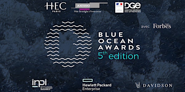Blue Ocean Awards 2018, Nos Entreprises créent de nouveaux marchés !