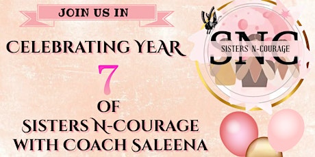 7th Anniversary of Sisters N-Courage