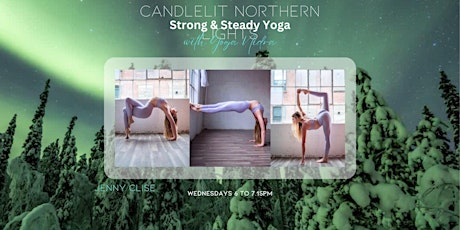 Northern Lights Strong & Steady Yoga with Yoga Nidra