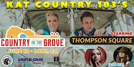 Kat Country 103 Present Country in the Grove #2 Featuring Thompson Square