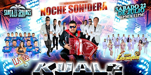 Imagen principal de Noche Sonidera con Grupo Kual, Grupo Ensamble y Los LLayras