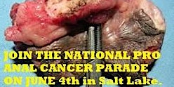 NATIONAL PRO ANAL CANCER DAY    by Utah Shame Center and Arodypay primary image