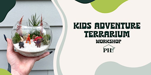 Kids Adventure Terrarium Workshop primary image