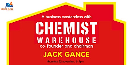 A business masterclass with Chemist Warehouse's Jack Gance primary image