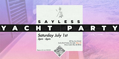 SAYLESS: Yacht Party