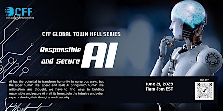 CFF Global Town Hall Series - Secure and Responsible AI