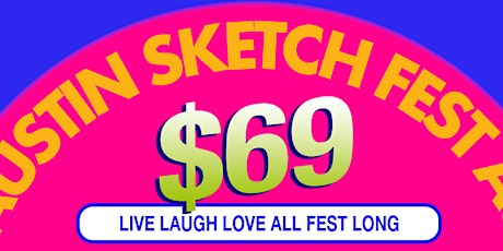 2023 Austin Sketch Fest ALL-FEST BADGE $69 (NICE!) primary image