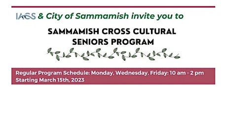 Sammamish Cross-Cultural Seniors Program - June Meetups