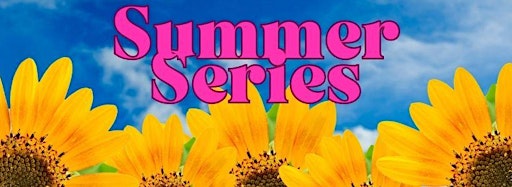 Bild für die Sammlung "Summer Series"