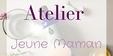Image principale de Atelier "Jeune Maman" 