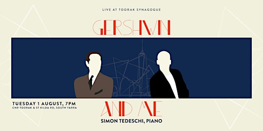 Live at Toorak Synagogue: Simon Tedeschi x George Gershwin primary image