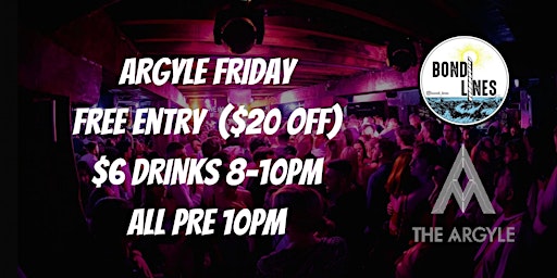 Argyle Friday x Bondi Lines: Free Entry, Free Drink & $6 Drinks from 8-10pm primary image