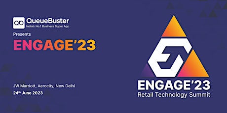Engage' 2023 - Retail Technology Summit by QueueBuster POS