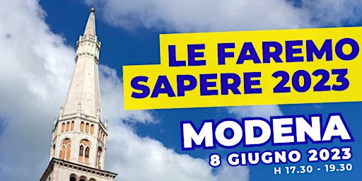 Le Faremo Sapere a Modena
