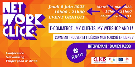 Primaire afbeelding van NETWORKCLICK E-Commerce : My clients, my webshop and I! - NOUVELLE DATE
