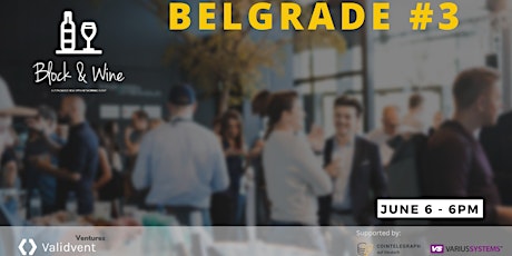 Block&Wine - Belgrade #3 BGBW 2023 Collection Launch Party