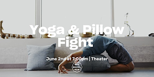 Imagem principal de Yoga & Pillow Fight: The Power of Laugh