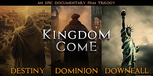 Kingdom Come Documentary Screening primary image