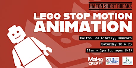 Halton Short Breaks 2023 | LEGO Stop Motion Animation Workshop
