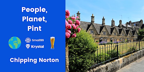 Chipping Norton - People, Planet, Pint: Sustainability Meetup