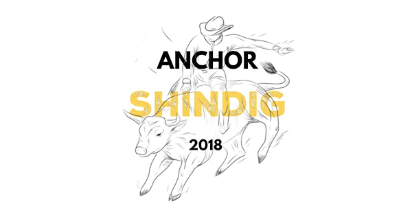 Anchor Shindig 2018