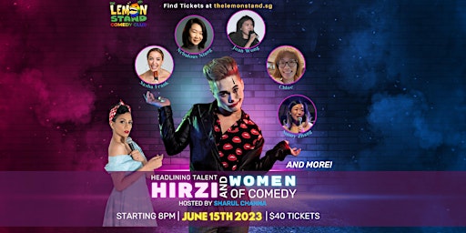 Hirzi & The Women of Comedy | 15th June 2023 @ The Lemon Stand primary image