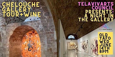 INVITATION: Night in the Gallery +Wine, Chelouche Old Yafo, June 14 primary image