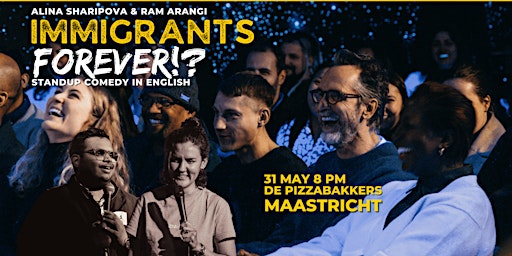 Image principale de Immigrants Forever!? - English Stand-up Comedy in Maastricht