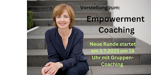 Copy of Leichtigkeit, Fokus, Mut für dich: Vorstellung Empowerment Coaching primary image